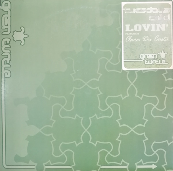 Tuesdays Child Feat. Clara Da Costa - Lovin' | Green Turtle Recordings (GNT003) - main