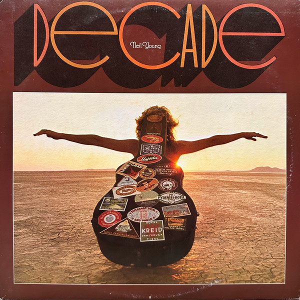 Neil Young - Decade | Reprise Records (REP 64037) - main Neil Young - Decade | Reprise Records (REP 64037) - main
