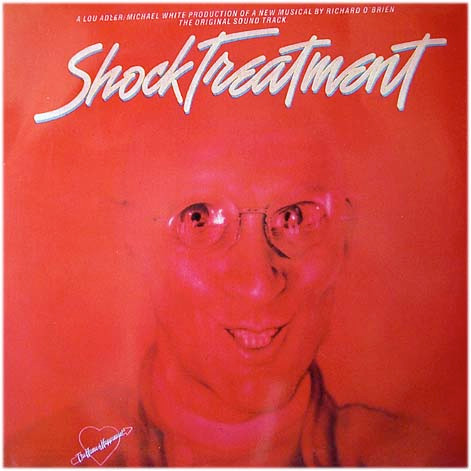 Shock Treatment Cast - Shock Treatment (Original Sound Track) | Warner Bros. Records (WAR. 56957)