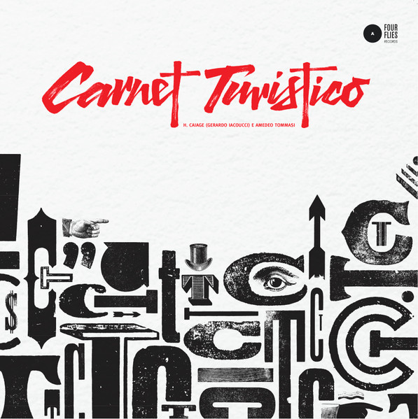 Amedeo Tommasi , H. Caiage - Carnet Turistico | Four Flies Records (FLIES 12)
