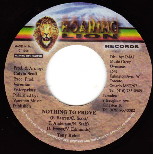 Tony Rebel - Nothing To Prove | Roaring Lion Records (none)