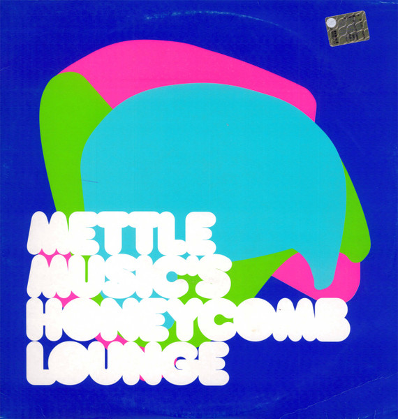 Mettle Music - Honeycomb Lounge | Toko Records (TOKOLP 04)