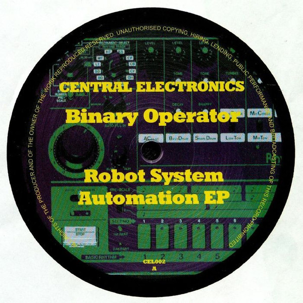 Binary Operator - Robot System Automation EP | Central Electronics (CEL002) - main Binary Operator - Robot System Automation EP | Central Electronics (CEL002) - main