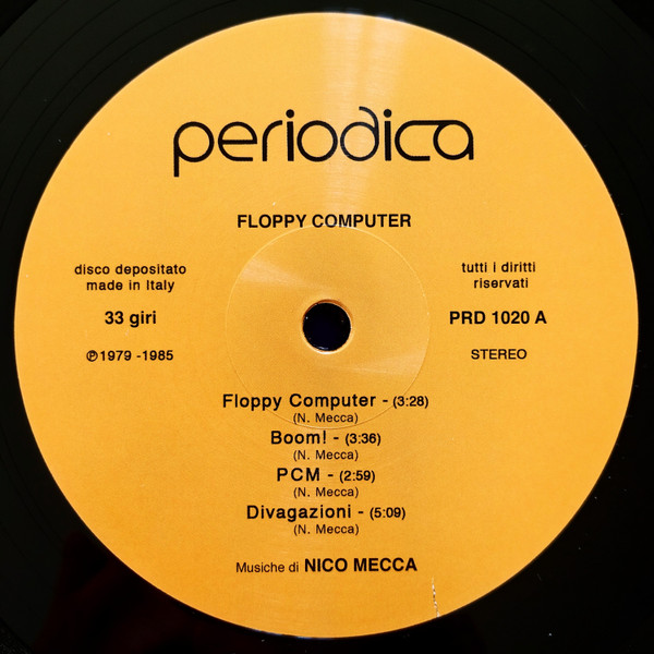Nico Mecca - Floppy Computer | Periodica Records (PRD 1020) - 2 Nico Mecca - Floppy Computer | Periodica Records (PRD 1020) - 2