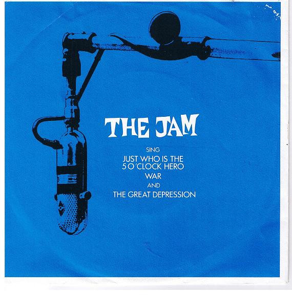The Jam - Just Who Is The 5 O'Clock Hero / War / The Great Depression | Polydor (2229 254)