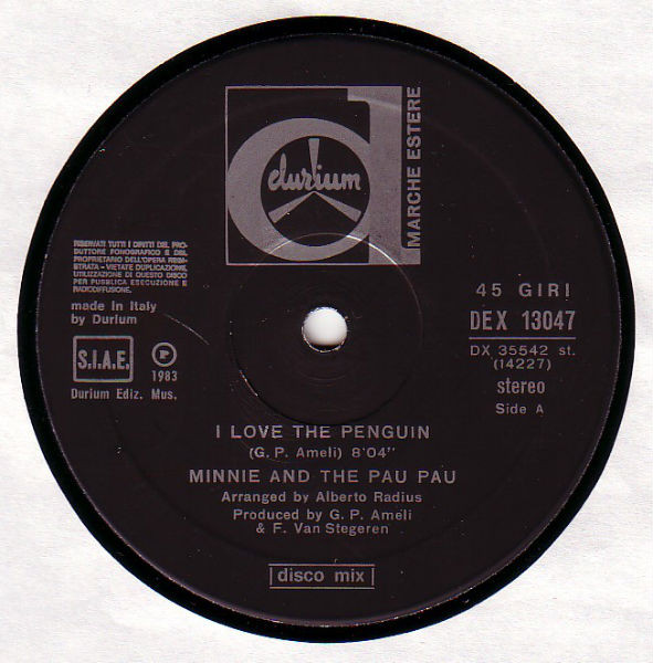 Minnie And The Pau Pau - I Love The Penguin | Durium (DEX 13047) - main Minnie And The Pau Pau - I Love The Penguin | Durium (DEX 13047) - main