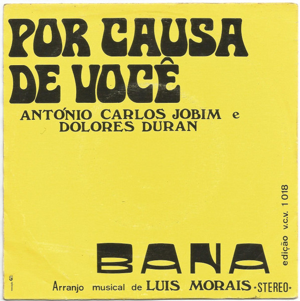 Bana & Paulino Vieira / Bana - Amor Divino / Por Causa De Você | A Voz De Cabo-Verde (VCV 1018) - 2