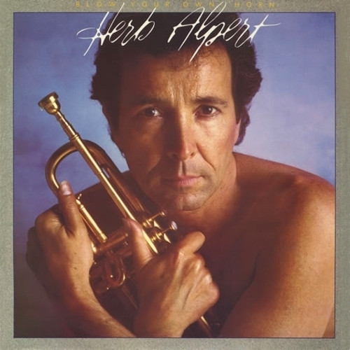 Herb Alpert - Blow Your Own Horn | A&M Records (AMLH 64949)