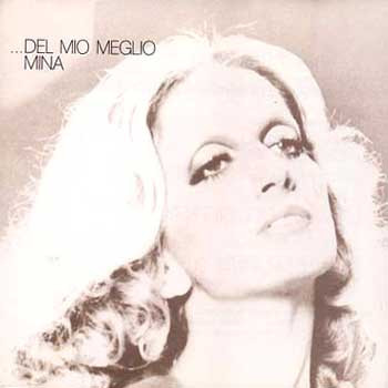 Mina - ...Del Mio Meglio | PDU (PLD. A. 5035) - main Mina - ...Del Mio Meglio | PDU (PLD. A. 5035) - main