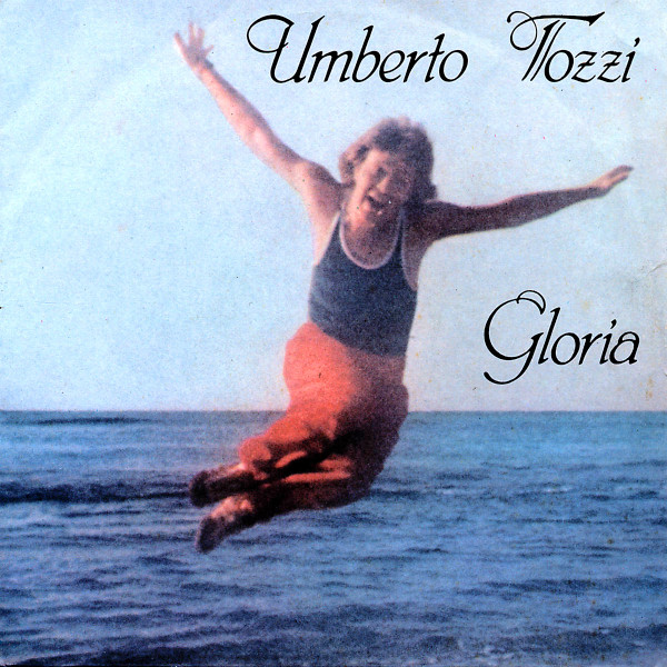 Umberto Tozzi - Gloria | CGD (CGD 10171)