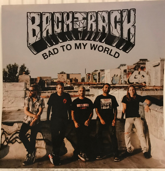 Backtrack - Bad To My World | Bridge Nine Records (B9R250) - 3 Backtrack - Bad To My World | Bridge Nine Records (B9R250) - 3