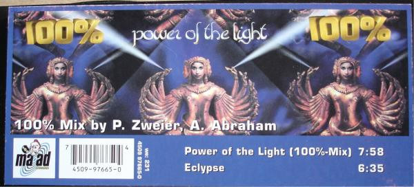 100% - Power Of The Light | Maad Records (4509 97665-0) - 3