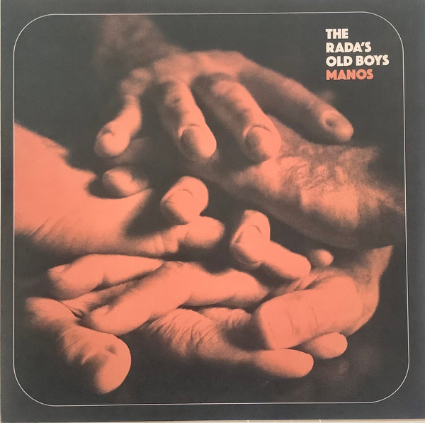 The Rada’s Old Boys - Manos | Little Butterfly Records (LBR 131) - 2
