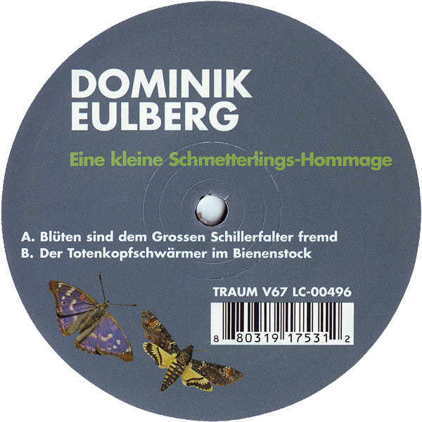 Dominik Eulberg - Eine Kleine Schmetterlings-Hommage | Traum Schallplatten (TRAUM V67) Dominik Eulberg - Eine Kleine Schmetterlings-Hommage | Traum Schallplatten (TRAUM V67)