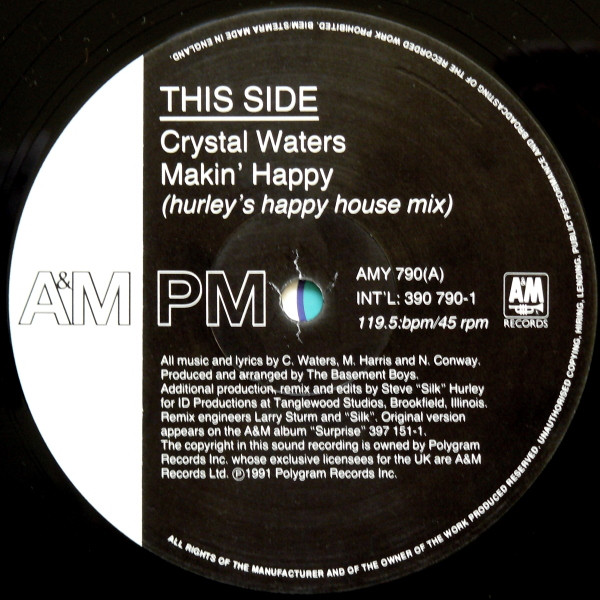 Crystal Waters - Makin' Happy | A&M PM (AMY 790) - 3
