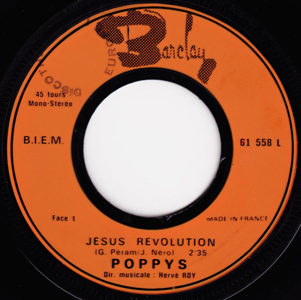 Poppys - Jésus Révolution / Liberté, Liberté | Barclay (61 558 L) - 3
