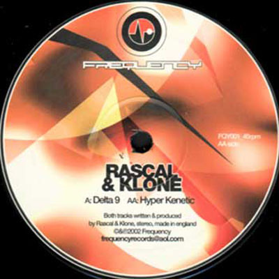 Rascal & Klone - Delta 9 / Hyper Kenetic | Frequency (FQY001)