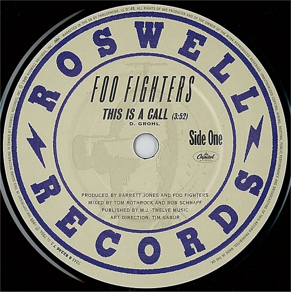 Foo Fighters - This Is A Call | Roswell Records (7243 8 82246 7 3) - 3 Foo Fighters - This Is A Call | Roswell Records (7243 8 82246 7 3) - 3