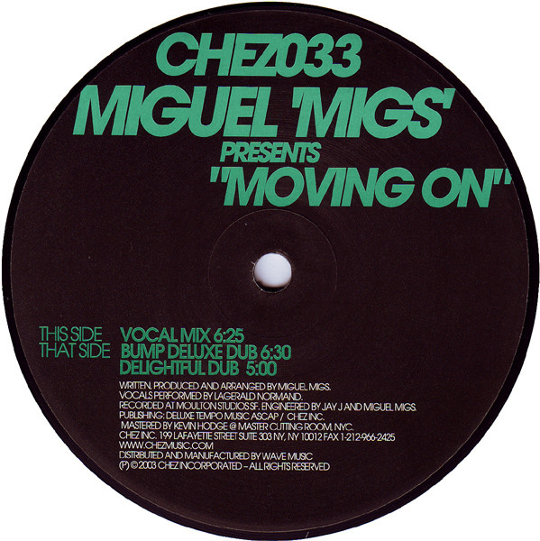 Miguel Migs - Moving On | Chez Music (CHEZ033) - 2