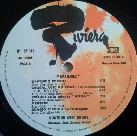Jean-Christian Michel - Quatuor Avec Orgue - Aranjuez | Riviera (521 041) - 4 Jean-Christian Michel - Quatuor Avec Orgue - Aranjuez | Riviera (521 041) - 4