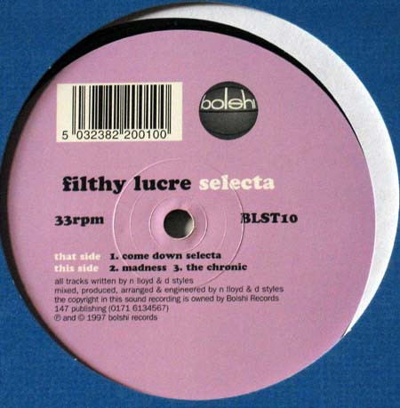Filthy Lucre - Selecta | Bolshi Records (BLST10)