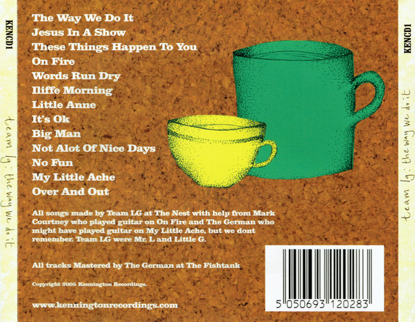 Team LG - The Way We Do It | Kennington Recordings (KENCD1) - 2