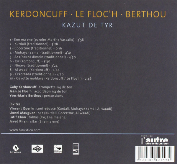 Gabriel Kerdoncuff , Jean Le Floc'h , Yves-Marie Berthou - Kazut De Tyr | Hirustica (HIR 011959) - 2 Gabriel Kerdoncuff , Jean Le Floc'h , Yves-Marie Berthou - Kazut De Tyr | Hirustica (HIR 011959) - 2