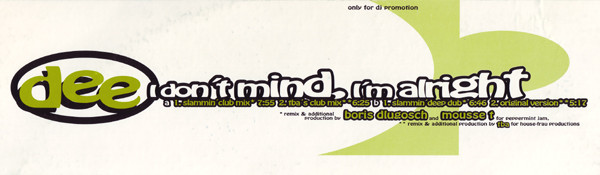 Dee - I Don't Mind, I'm Alright | Dee (578 815-1) - 3 Dee - I Don't Mind, I'm Alright | Dee (578 815-1) - 3
