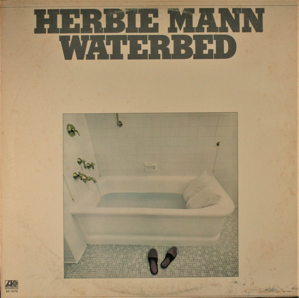 Herbie Mann - Waterbed | Atlantic (SD 1676)