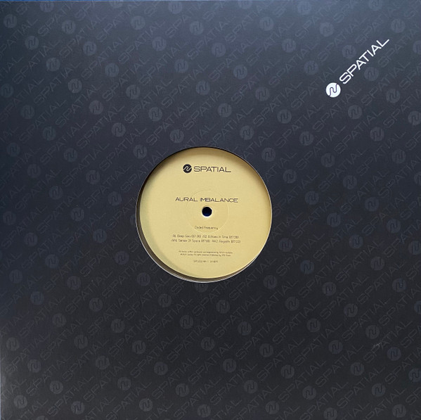 Aural Imbalance - Coded Frequency | Spatial (SPTL033) - 3 Aural Imbalance - Coded Frequency | Spatial (SPTL033) - 3