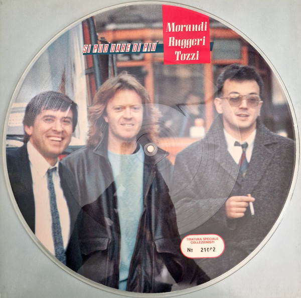 Gianni Morandi , Enrico Ruggeri , Umberto Tozzi - Si Può Dare Di Più | CGD (CGD 15282) - 4 Gianni Morandi , Enrico Ruggeri , Umberto Tozzi - Si Può Dare Di Più | CGD (CGD 15282) - 4