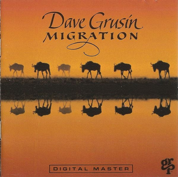 Dave Grusin - Migration | GRP (GRP-9592-2) - main