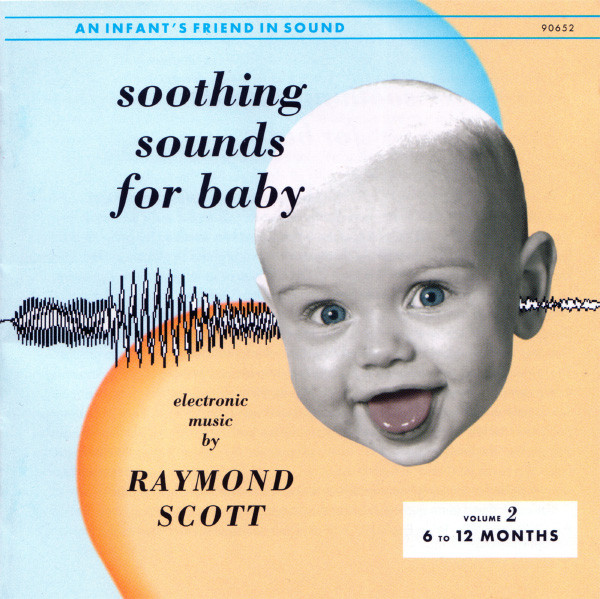 Raymond Scott - Soothing Sounds For Baby - Volume 2: 6 To 12 Months | Basta (30-9065-2) - main Raymond Scott - Soothing Sounds For Baby - Volume 2: 6 To 12 Months | Basta (30-9065-2) - main