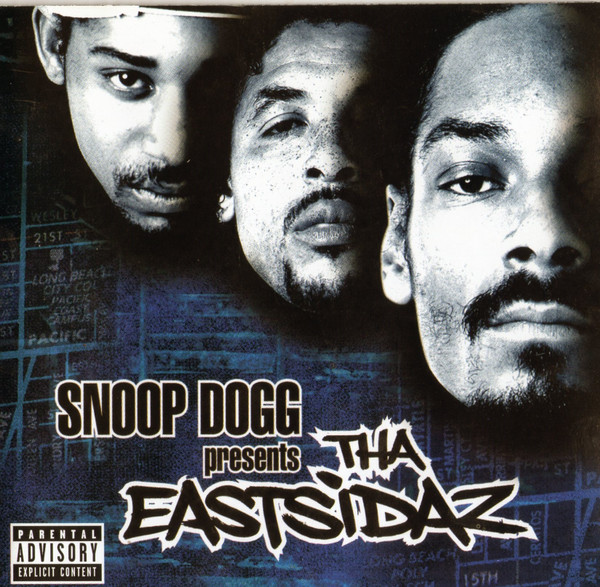 Tha Eastsidaz - Snoop Dogg Presents Tha Eastsidaz | TVT Records (TVT 2040-2)