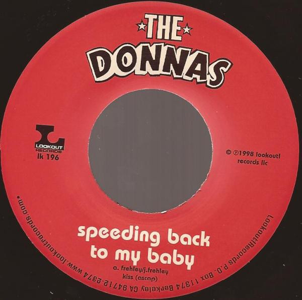 The Donnas - Rock 'N' Roll Machine b/w Speeding Back To My Baby | Lookout! Records (lk 196) - 4 The Donnas - Rock 'N' Roll Machine b/w Speeding Back To My Baby | Lookout! Records (lk 196) - 4