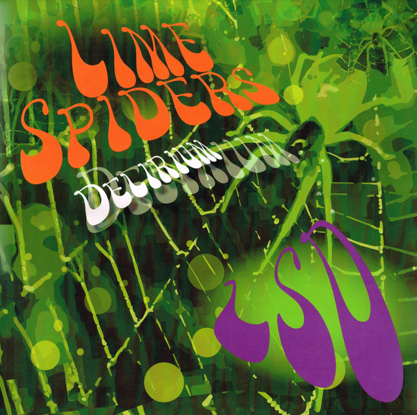 The Lime Spiders - LSD (Lime Spiders Delirium) LP | Not On Label (The Lime Spiders Self-released) (none) - main The Lime Spiders - LSD (Lime Spiders Delirium) LP | Not On Label (The Lime Spiders Self-released) (none) - main