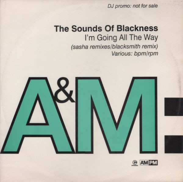 Sounds Of Blackness - I'm Going All The Way | A&M PM (PERDJ 425)