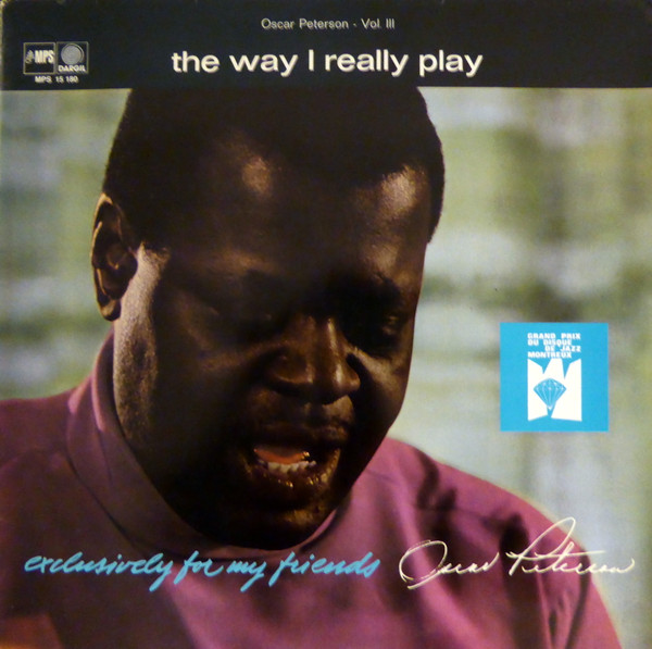 Oscar Peterson - The Way I Really Play | MPS Records (MPS 15 180) - main