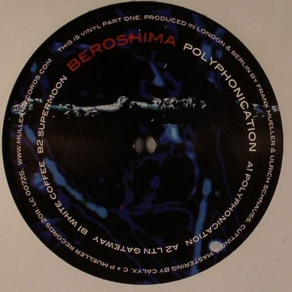 Beroshima - Polyphonication - Part One | Müller Records (MÜLLER 2073)