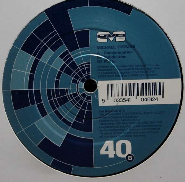 Michael Thomas - Condemnation / Subduction / Fall In | Eve Records (EVE 00040) - main