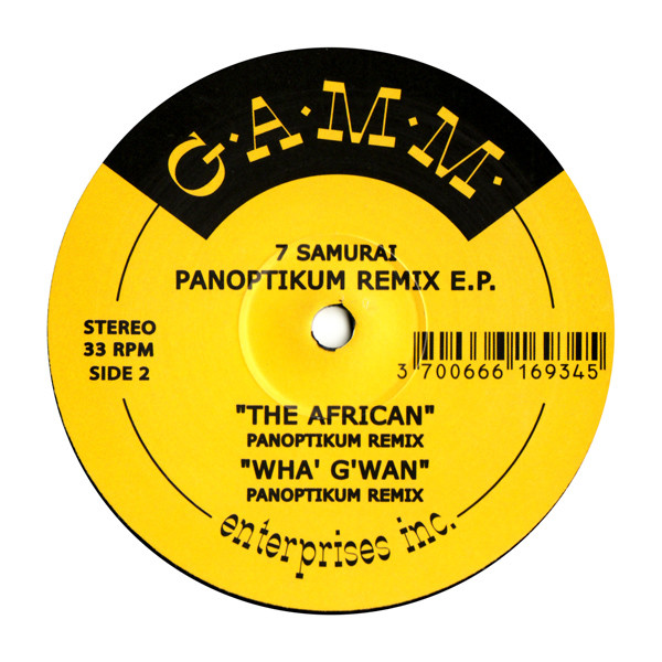 7 Samurai - Panoptikum Remix E.P. | G.A.M.M. (GAMM041) - 2