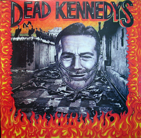 Dead Kennedys - Give Me Convenience Or Give Me Death | Alternative Tentacles (VIRUS 57)