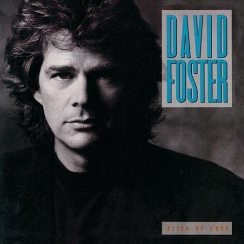 David Foster - River Of Love | Atlantic (7567-82161-2) - main