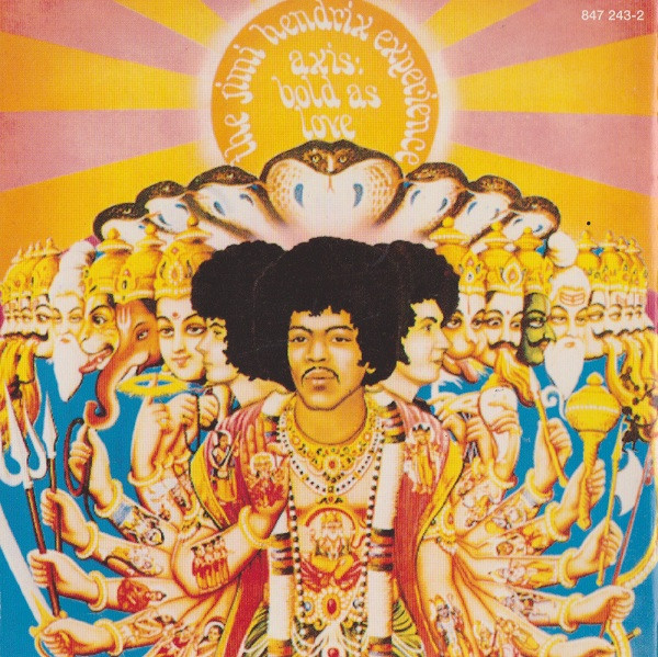 The Jimi Hendrix Experience - Axis: Bold As Love | Polydor (847 243-2) - 4 The Jimi Hendrix Experience - Axis: Bold As Love | Polydor (847 243-2) - 4