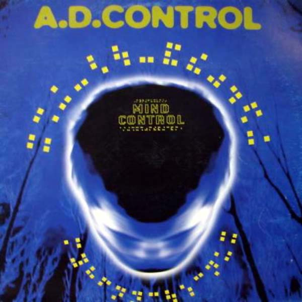A.D. Control - Mind Control | Quality Madrid (QR 201)