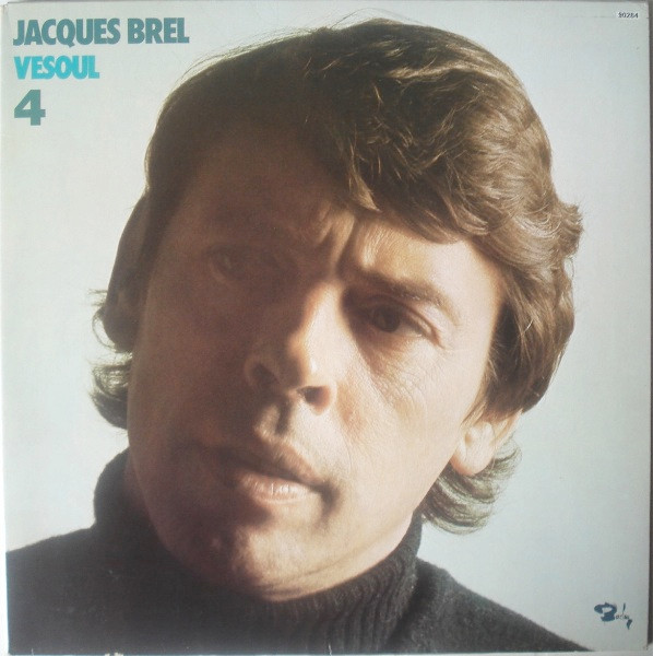 Jacques Brel - Vesoul 4 | Barclay (90264) - main Jacques Brel - Vesoul 4 | Barclay (90264) - main