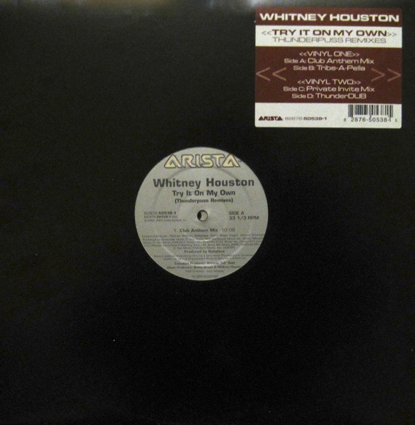 Whitney Houston - Try It On My Own (Thunderpuss Remixes) | Arista (82876-50538-1)
