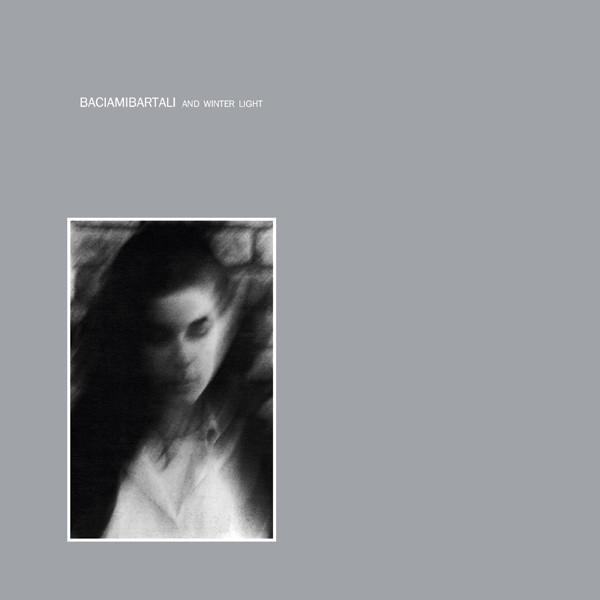 Baciamibartali - Baciamibartali And Winter Light | Spittle Records (SPITTLE62)
