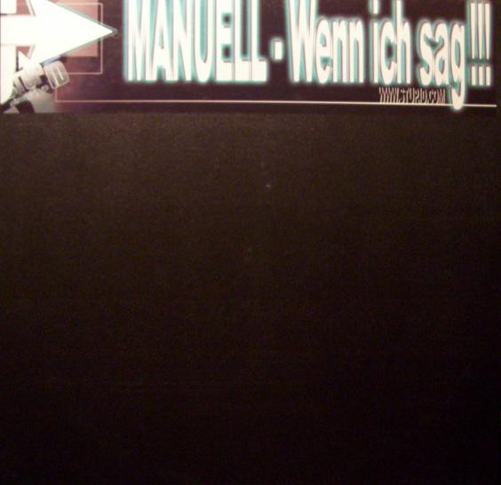 Manuell - Wenn Ich Sag!!! | Stupid Sounds (none)