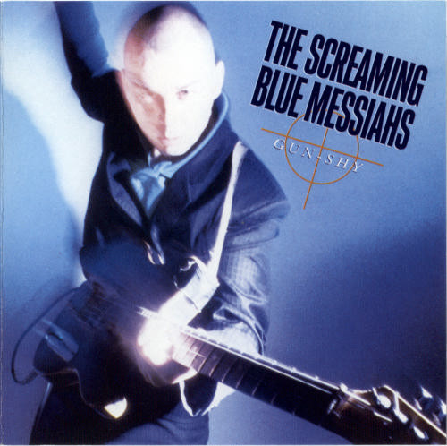 The Screaming Blue Messiahs - Gun-Shy | WEA (24 07911) - main